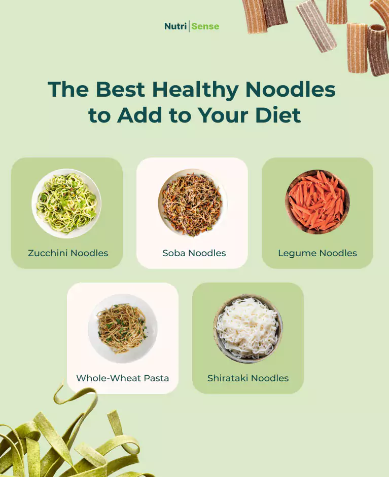 types of healthy noodles